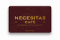 Necesitas Cafe Gift Card